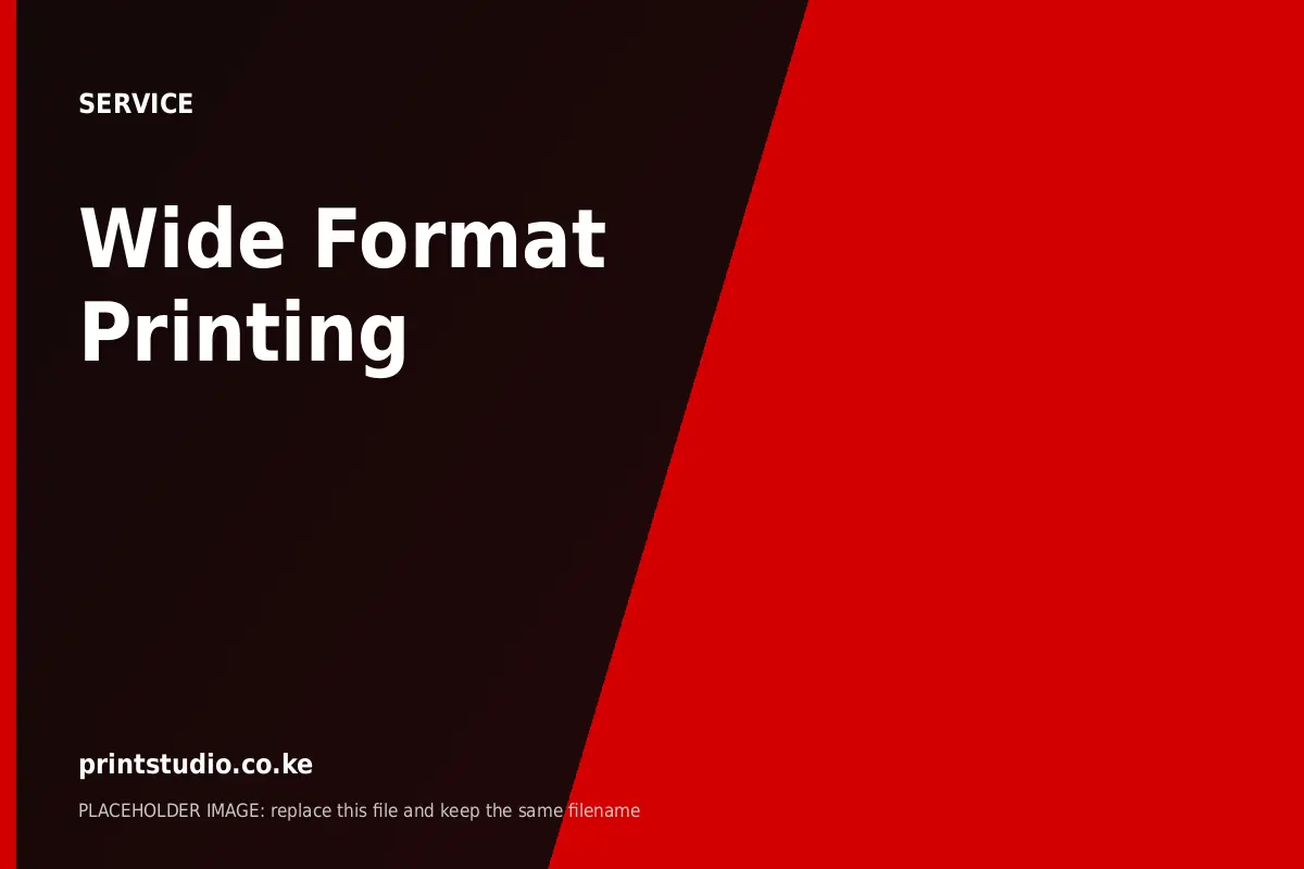 Wide Format Printing | Printstudio Wide Format Printing at Printstudio Kenya