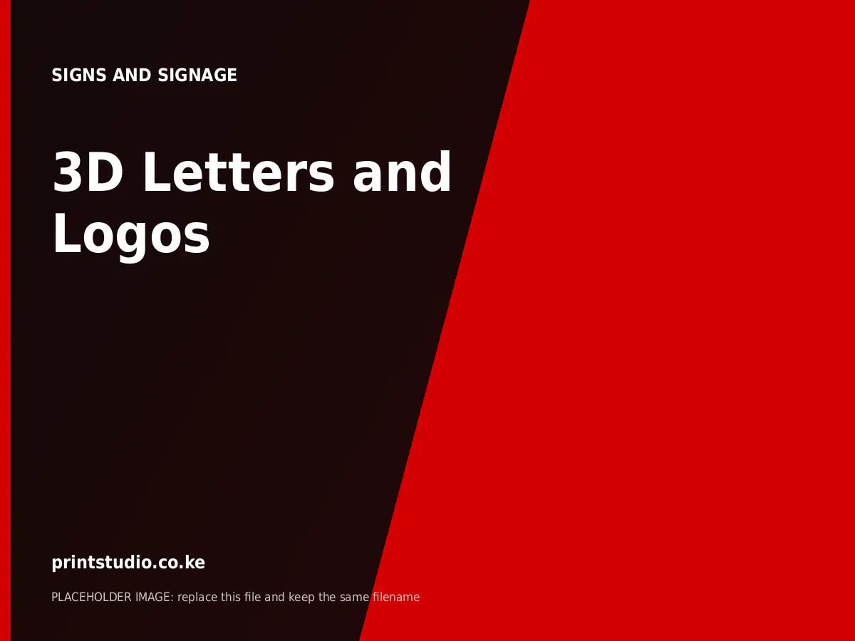 3D Letters and Logos | Printstudio Kenya 3D Letters and Logos printed by Printstudio in Nairobi, Kenya