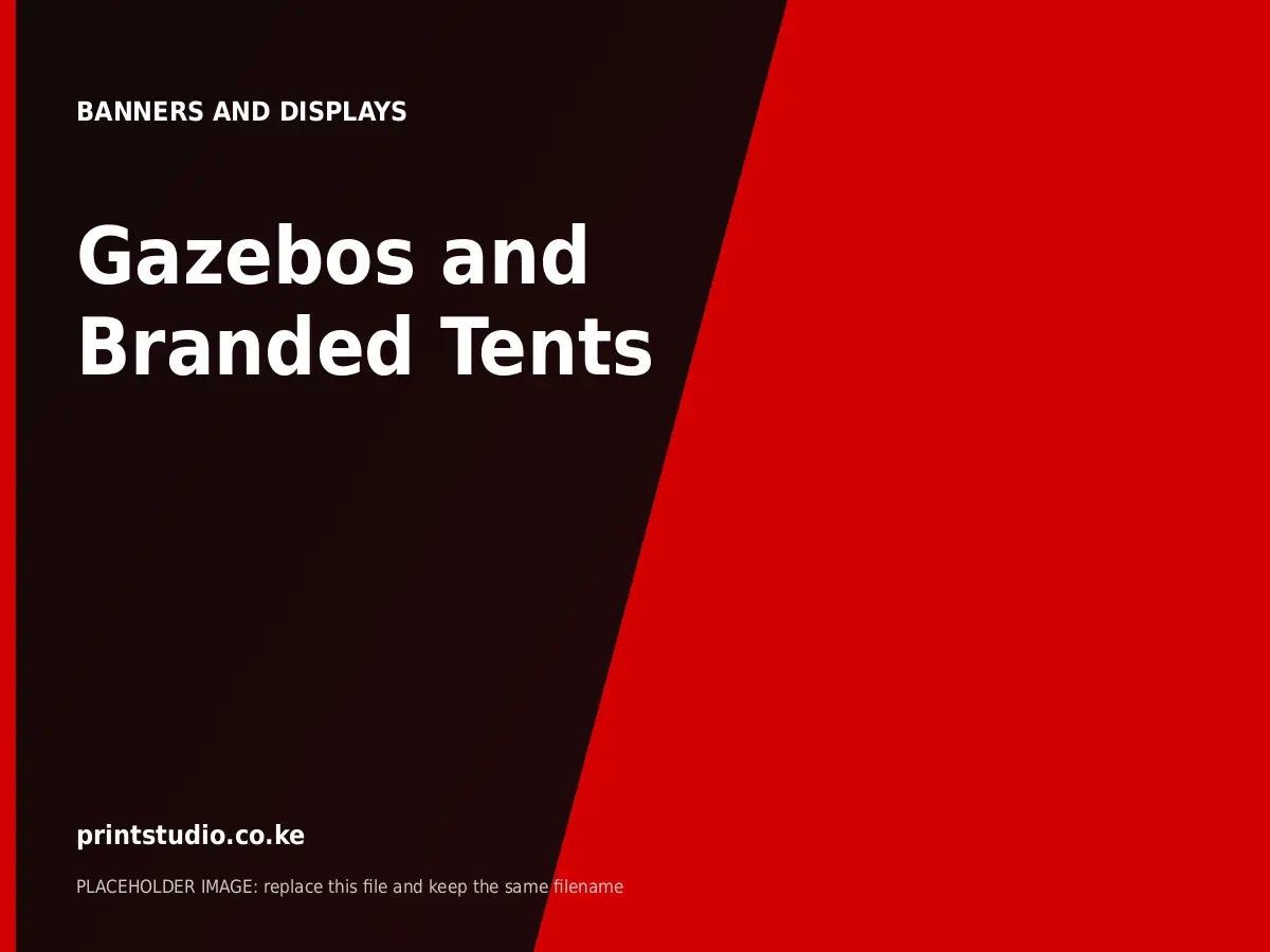 Gazebos and Branded Tents | Printstudio Kenya Gazebos and Branded Tents printed by Printstudio in Nairobi, Kenya