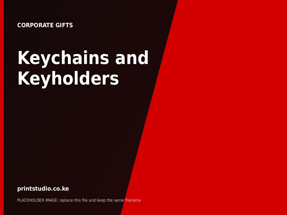 Keychains and Keyholders | Printstudio Kenya Keychains and Keyholders printed by Printstudio in Nairobi, Kenya