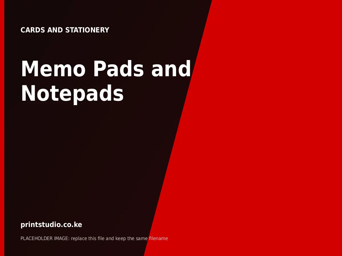 Memo Pads and Notepads | Printstudio Kenya Memo Pads and Notepads printed by Printstudio in Nairobi, Kenya