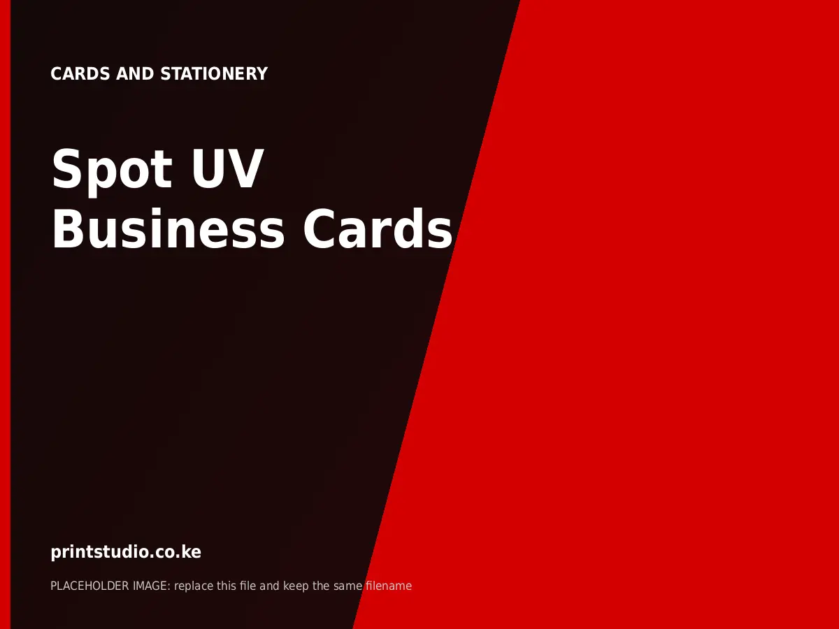 Spot UV Business Cards | Printstudio Kenya Spot UV Business Cards printed by Printstudio in Nairobi, Kenya