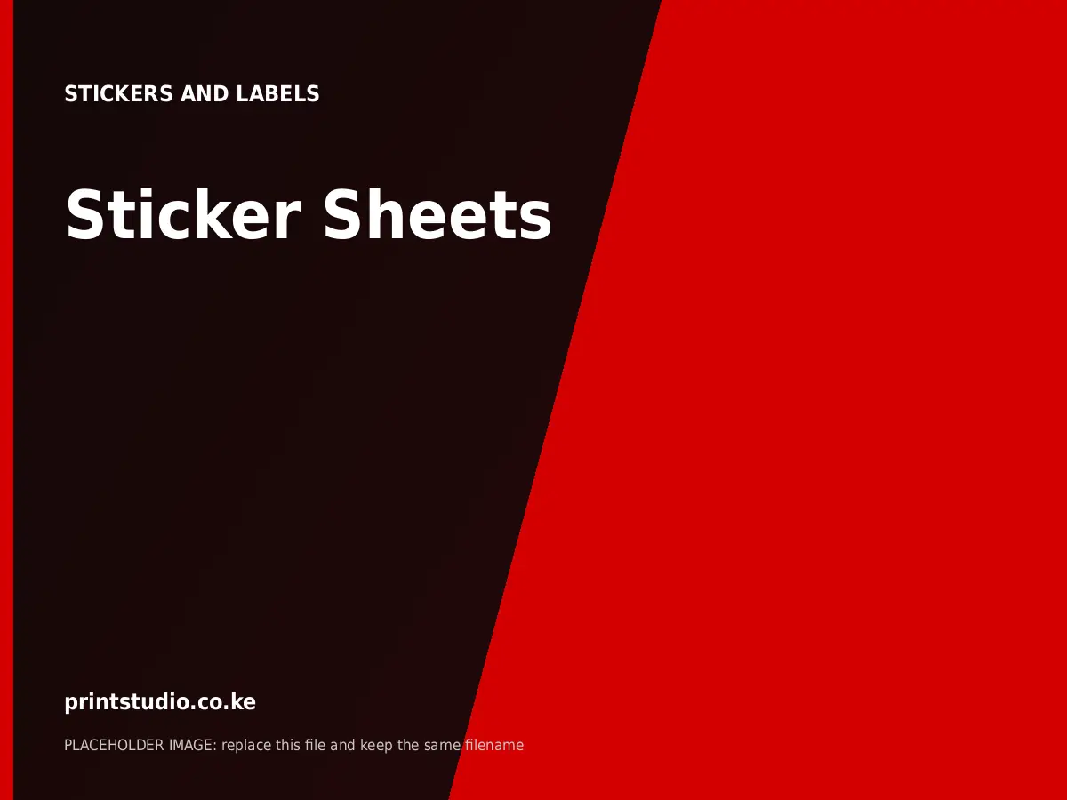 Sticker Sheets | Printstudio Kenya Sticker Sheets printed by Printstudio in Nairobi, Kenya
