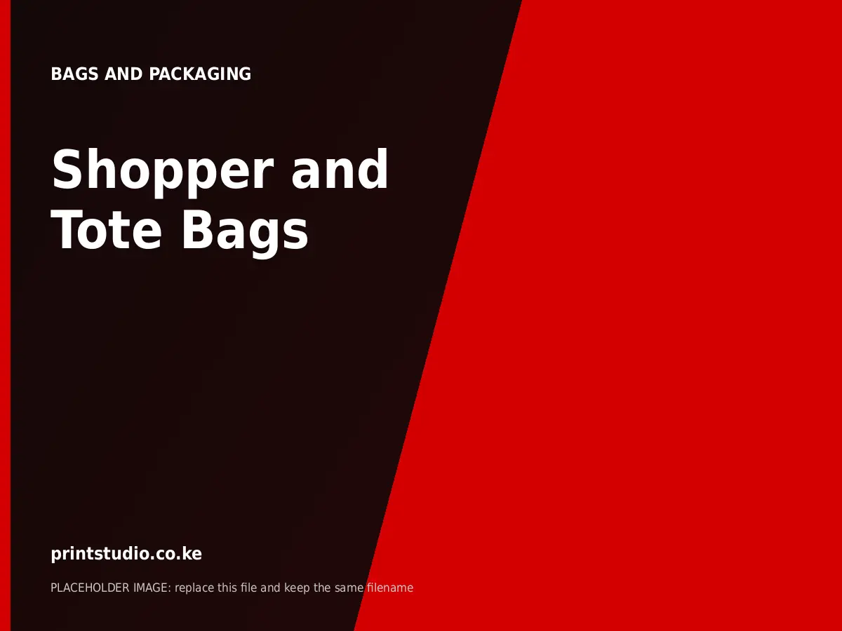 Shopper and Tote Bags | Printstudio Kenya Shopper and Tote Bags printed by Printstudio in Nairobi, Kenya